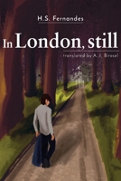 In London, Still: What would make you rethink your entire life? B08CJR77HV Book Cover