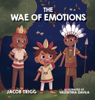 The WAE of Emotions 1998754189 Book Cover
