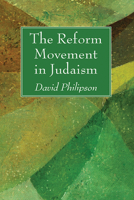The Reform Movement in Judaism 1015775977 Book Cover