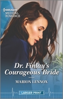 Dr. Finlay's Courageous Bride 1335737391 Book Cover