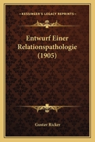 Entwurf Einer Relationspathologie 1018332189 Book Cover
