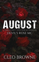 August: A Tombs Security + Devil's Rose MC Crossover 1067001425 Book Cover