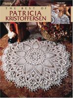 Best of Patricia Kristoffersen (Leisure Arts #3261) 1574867105 Book Cover