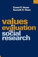 Values in Evaluation and Social Research 0761911553 Book Cover