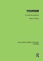 Tourism: A Community Approach 0415045061 Book Cover