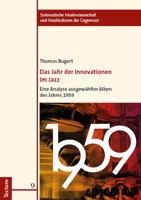 Das Jahr Der Innovationen Im Jazz: Eine Analyse Ausgewahlter Alben Des Jahres 1959 (German Edition) 3828849229 Book Cover
