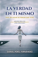 La verdad en ti mismo: Revelaciones de La Gruta del Mago 153722767X Book Cover