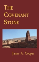 The Covenant Stone 1737827301 Book Cover