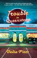 Trouble in Queenstown: A Mystery 1250904234 Book Cover