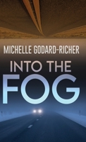 Into The Fog 4824187729 Book Cover