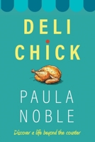 Deli Chick 1764361008 Book Cover