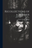 Recollections of a Bummer 1021941271 Book Cover