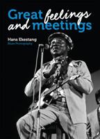 Great Feelings and Meetings 9187581221 Book Cover