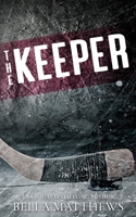The Keeper: Special Edition (Playing to Win) B0CV4NLX6Y Book Cover