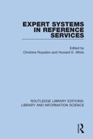 Expert Systems in Reference Services 0367370662 Book Cover