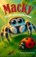 Macky the Little Spider and His Friends 1966902123 Book Cover