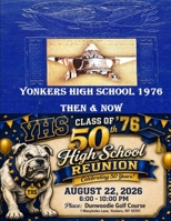 Yonkers High School 1976 – 2026 50th Year Reunion Year Book B0HJ37MLV3 Book Cover
