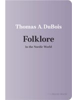 Folklore in the Nordic World 0299347044 Book Cover