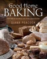 Good home baking 1905862423 Book Cover