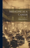Medicine as a career 1021233153 Book Cover