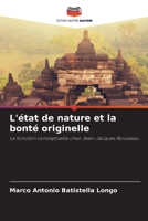 L'état de nature et la bonté originelle (French Edition) 6209343716 Book Cover
