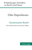 Vermessenes Recht: Das Gemeinwesen Im Netz Der Zahlen 3506775995 Book Cover