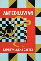 Antediluvian: Poems (Pitt Poetry Series) 0822967677 Book Cover