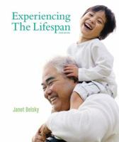 Experiencing the Lifespan [with Video Tool Kit for Human Development]