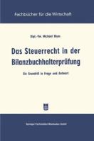 Das Steuerrecht in Der Bilanzbuchhalterprufung 366312715X Book Cover