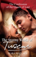 The Confession of a Queen of Lust (The Stormy Winds of Tuscon) 1672582830 Book Cover