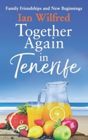 Together Again in Tenerife B0CRPLSQ22 Book Cover