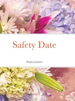 Safety Date 1794702571 Book Cover