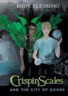 Crispin Scales and the City of Doors 0646998919 Book Cover