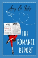 The Romance Report 0692515453 Book Cover