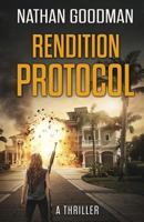 Rendition Protocol 0692979883 Book Cover