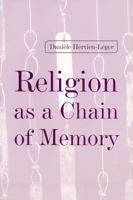 Religion As a Chain of Memory 0813528283 Book Cover