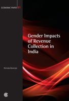 Gender Impacts of Revenue Collection in India (Economic Paper Series) 0850928877 Book Cover