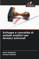 Sviluppo e convalida di metodi analitici per farmaci antivirali (Italian Edition) 6209305725 Book Cover
