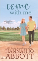 Come with Me 1655151916 Book Cover