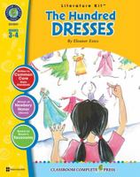The Hundred Dresses - Novel Study Guide Gr. 3-4 - Classroom Complete Press 1771672455 Book Cover