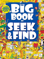 Big Book of Seek & Find 1628850280 Book Cover