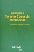 Introducción al Derecho Comercial Internacional 9587726197 Book Cover