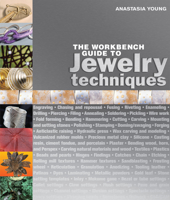 The Workbench Guide to Jewelry Techniques 1596681691 Book Cover