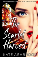 The Scarlet Harvest (Ovation) 1736375709 Book Cover