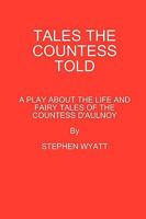 Tales the Countess Told 0955686873 Book Cover