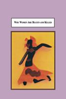 Why Women Are Beaten and Killed: Sociological Predictors of Femicide 0773408606 Book Cover