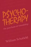 Psychotherapy: The Purchase of Friendship B000GRQY6Q Book Cover