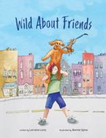 Wild About Friends 0988188937 Book Cover