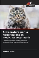 Attrezzature per la riabilitazione in medicina veterinaria (Italian Edition) 6207905091 Book Cover