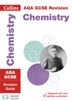 AQA GCSE 9-1 Chemistry Revision Guide: Ideal for home learning, 2022 and 2023 exams (Collins GCSE Grade 9-1 Revision) 0008160686 Book Cover